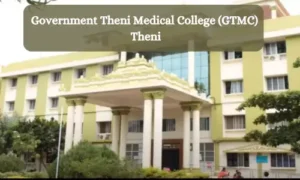 Govt theni medical college 