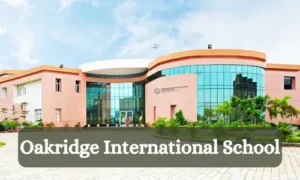 Oakridge international school