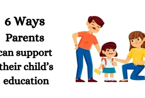 6 ways parents support their children