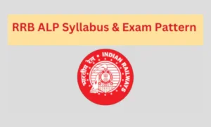 RRB ALP 2025 Exam Syllabus and Exam Pattern