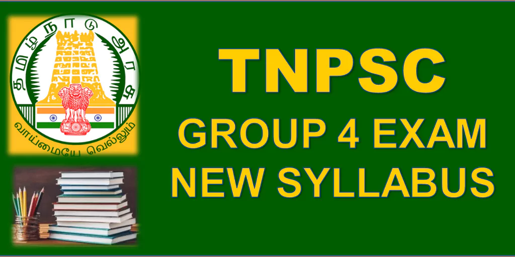 TNPSC Group 4 Syllabus and Exam Pattern 2025
