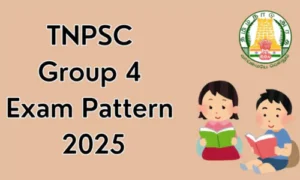 TNPSC Group 4 Syllabus and Exam Pattern 2025
