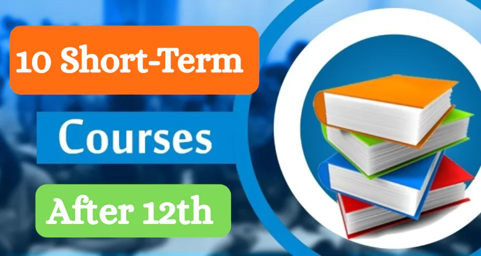 10 short term courses After 12th