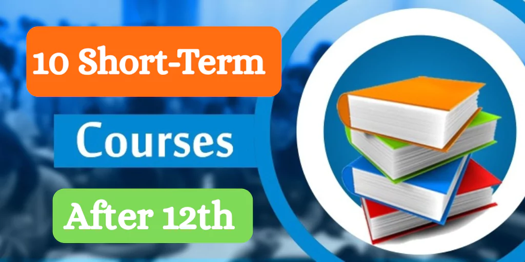 10 short term courses After 12th