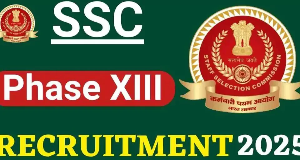 Phase XIII Recruitment 2025