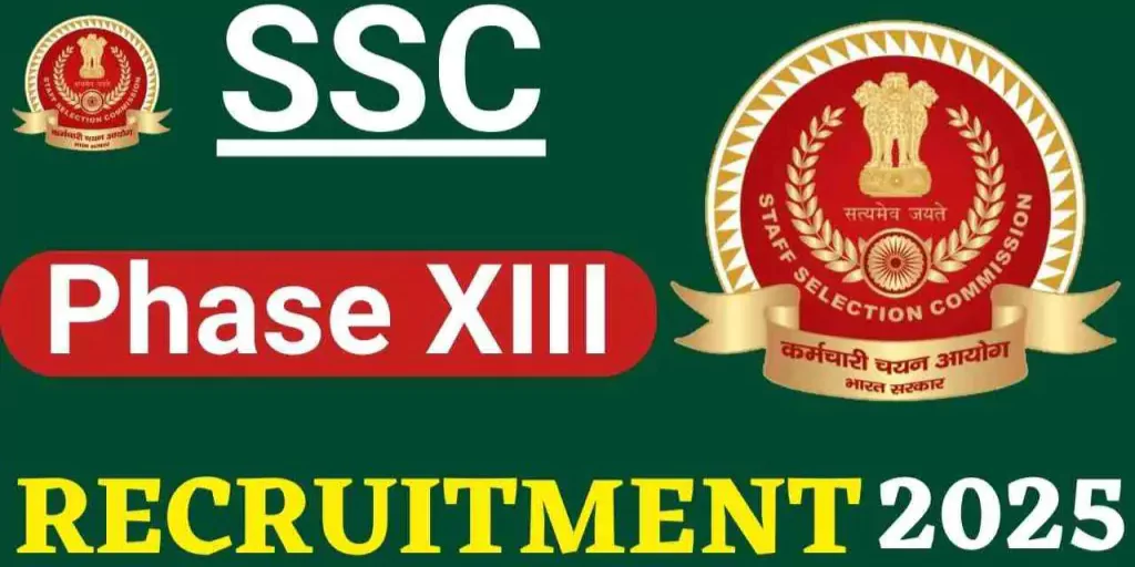 Phase XIII Recruitment 2025