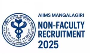 AIIMS Mangalagiri Non-Faculty Recruitment