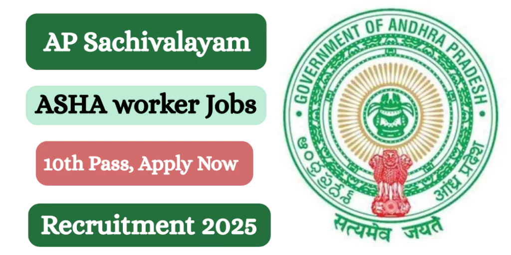 AP Grama Sachivalayam: New Asha Worker Jobs for 10th Pass