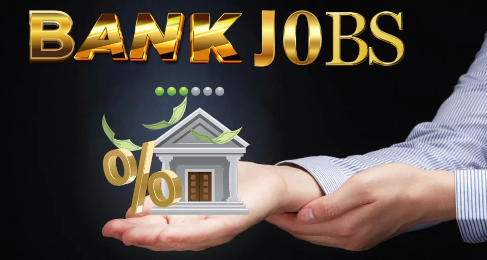 Top Government & Private Bank Jobs 2025 – Apply Online