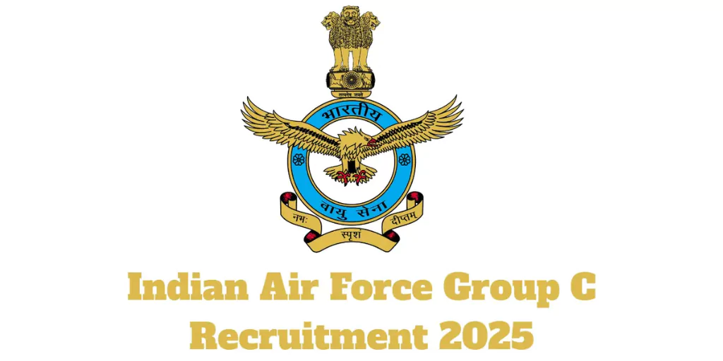 Indian Air Force Group C Recruitment 2025