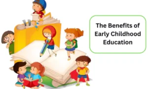 Early Childhood Care and Education