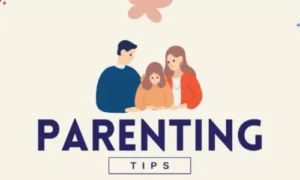 Best Parenting Tips