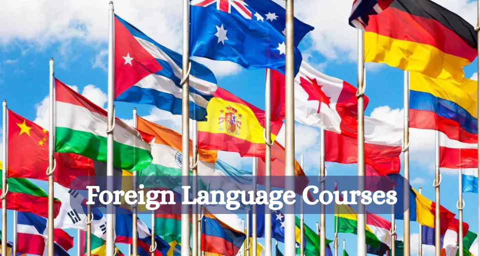 Foreign Language Courses