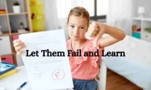 Let Them Fail and Learn