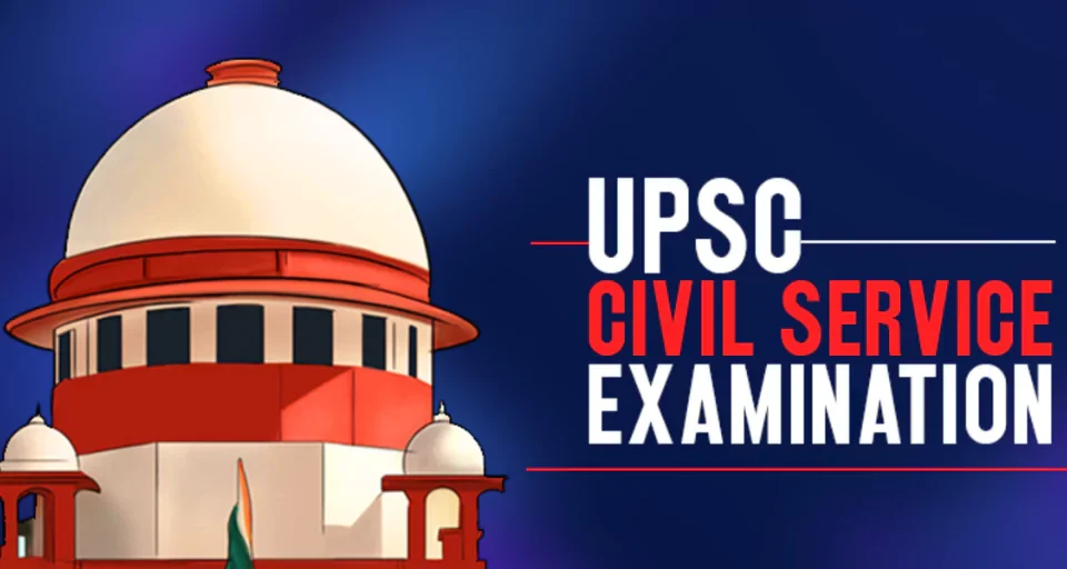 UPSC Civil Services Exam