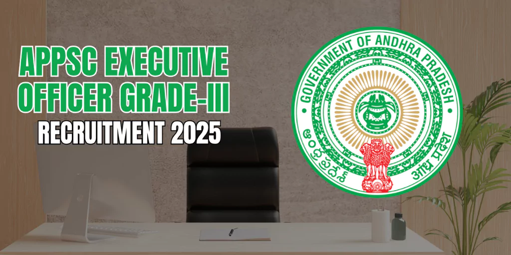 APPSC Executive Officer Recruitment