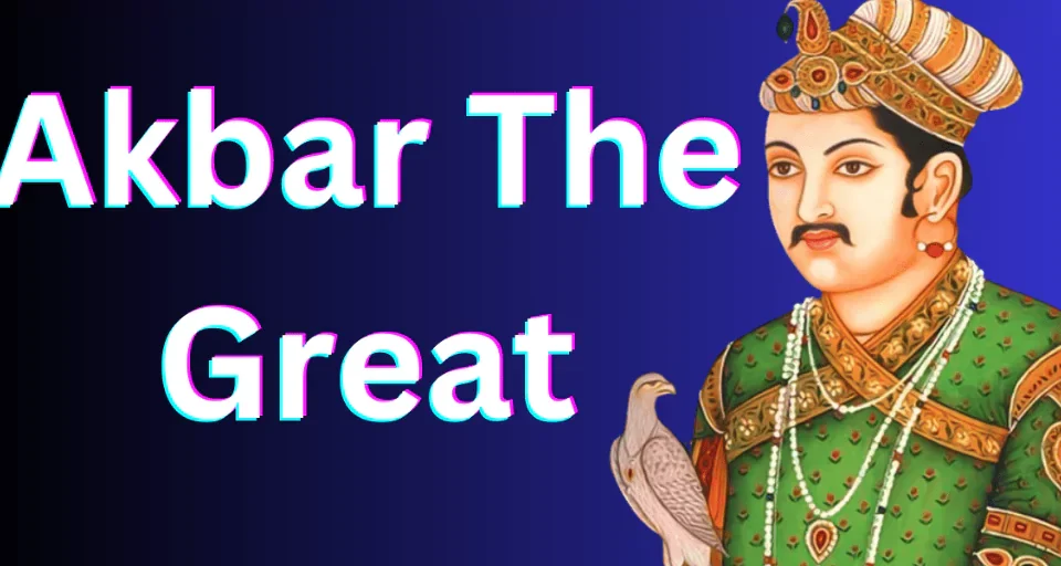 Akbar the Great
