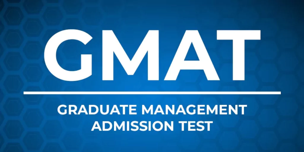 Graduate Management Admission Test (GMAT)