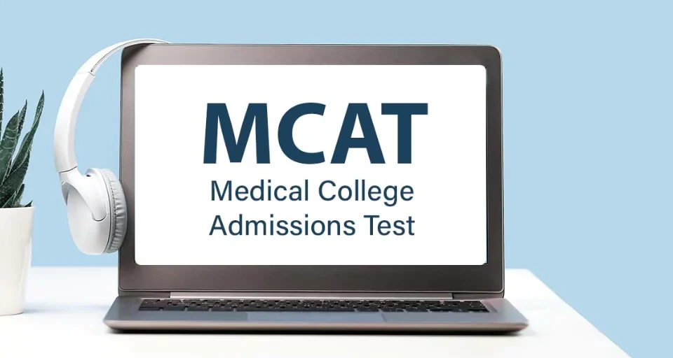 Medical College Admission Test (MCAT)