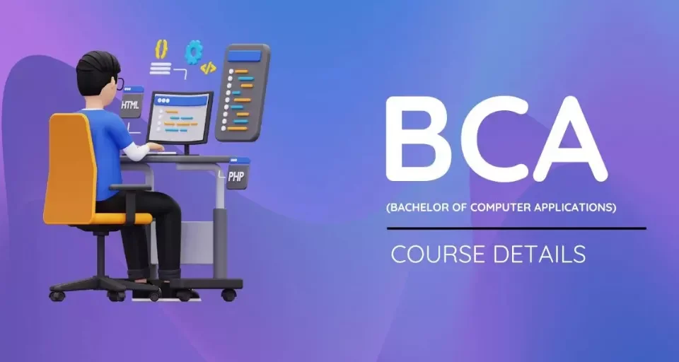 BCA Course Full Details