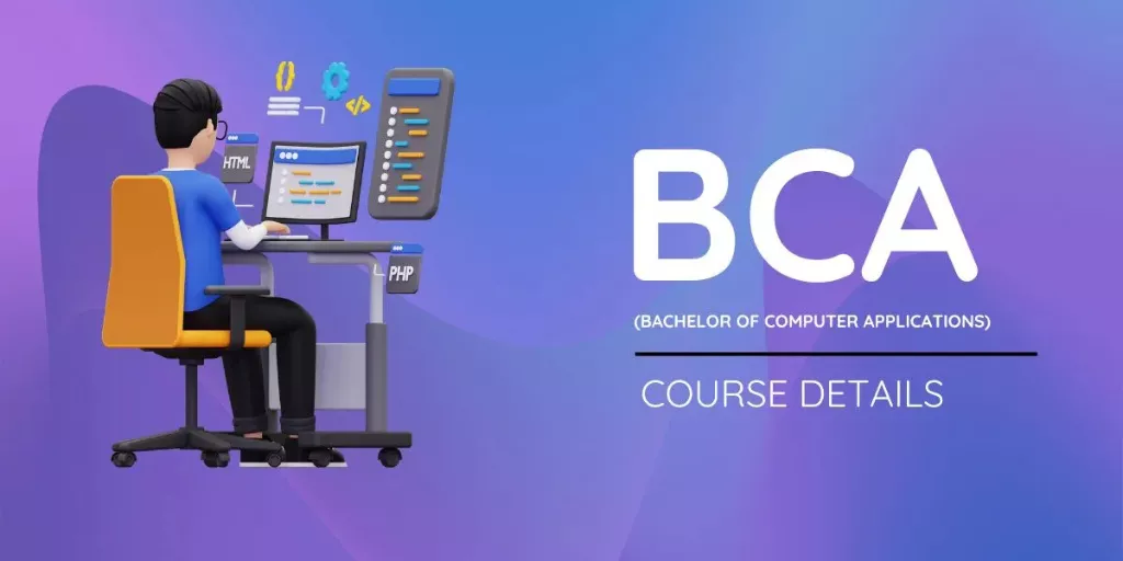 BCA Course Full Details