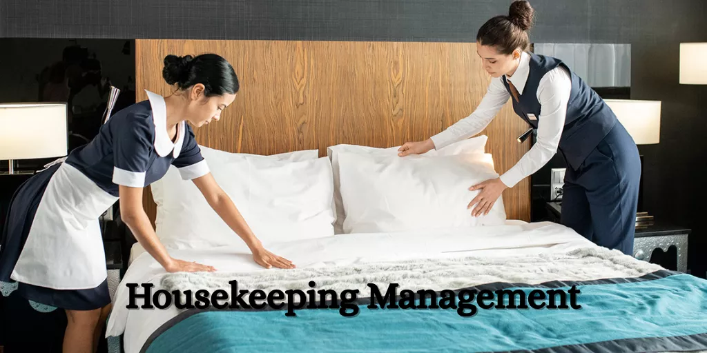 Housekeeping Management Functions