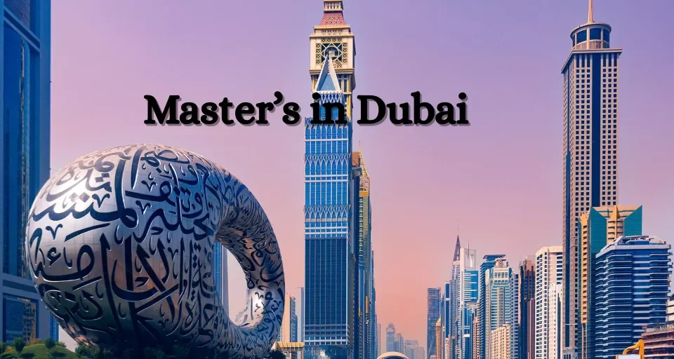 Master’s in Dubai Courses