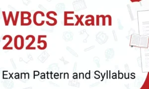WBCS Exam 2025 Notification