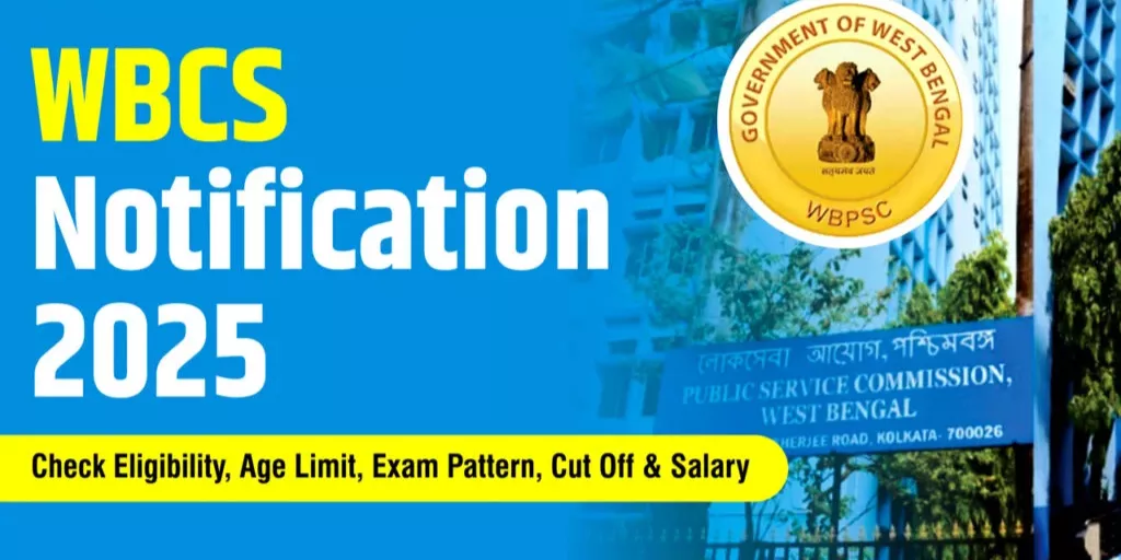 WBCS Exam 2025 Notification