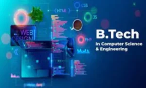 What Is B.Tech CSE