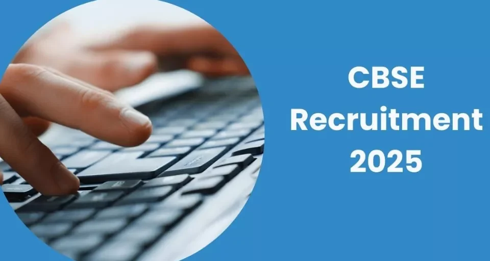 CBSE Board Recruitment 2025