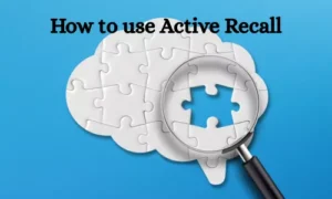 How to use Active Recall