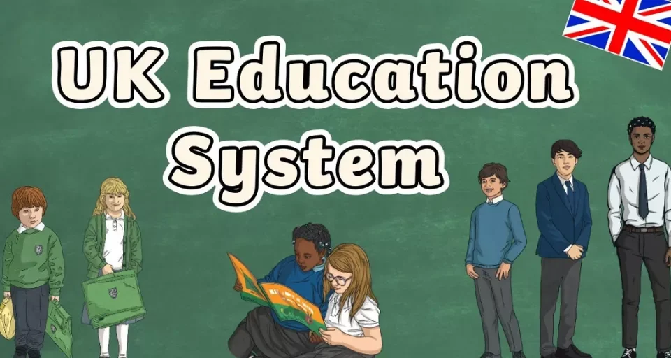 UK Education System