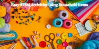 STEM Activities for Kids at Home (Easy & Fun Ideas)