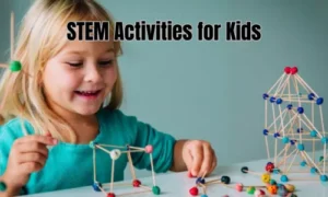 STEM Activities for Kids