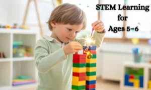 STEM Learning for Ages 5–6