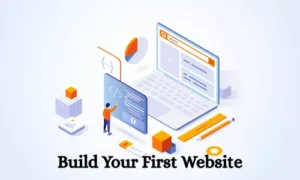 Build Your First Website
