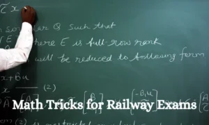 Math Tricks for Railway Exams