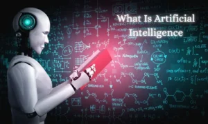 What Is Artificial Intelligence